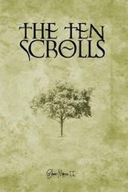 The Ten Scrolls