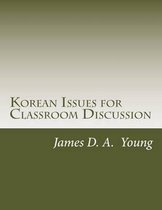 Korean Issues for Classroom Discussion