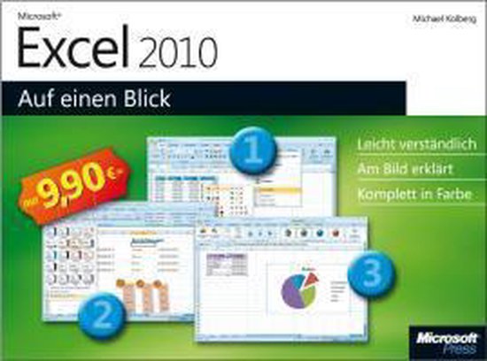 Microsoft Excel 2010 Auf Einen Blick Michael Kolberg 9783866458727 Boeken 4389