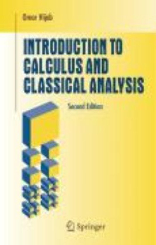 Introduction to Calculus and Classical Analysis | 9780387693156 | Omar ...