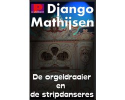 De orgeldraaier en de stripdanseres