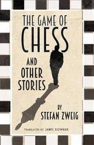 Game Of Chess & Other Stories