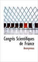 Congr?'s Scientifiques de France