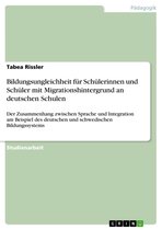 Bildungsungleichheit für Schülerinnen und Schüler mit Migrationshintergrund an deutschen Schulen