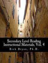 Secondary Level Reading Instructional Materials, Vol. 4
