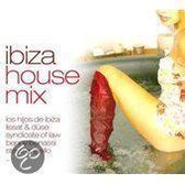 Ibiza House Mix