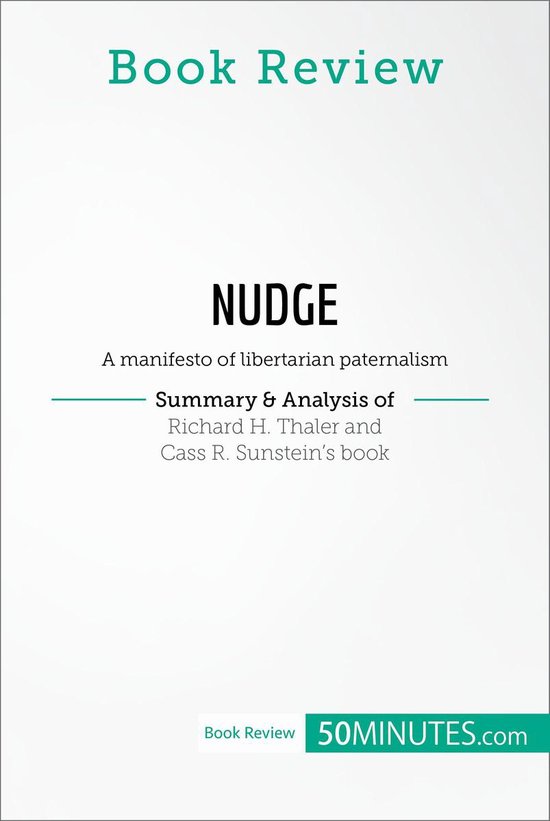 Book Review Book Review Nudge By Richard H Thaler And Cass R Sunstein Ebook