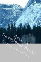 Acts (A Devotional Book)