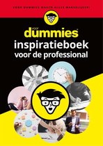 Voor Dummies - Voor Dummies inspiratieboek voor de professional