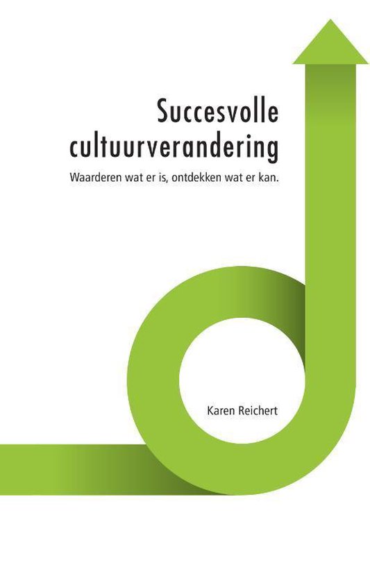 Succesvolle cultuurverandering - Karen Reichert | Northernlights300.org