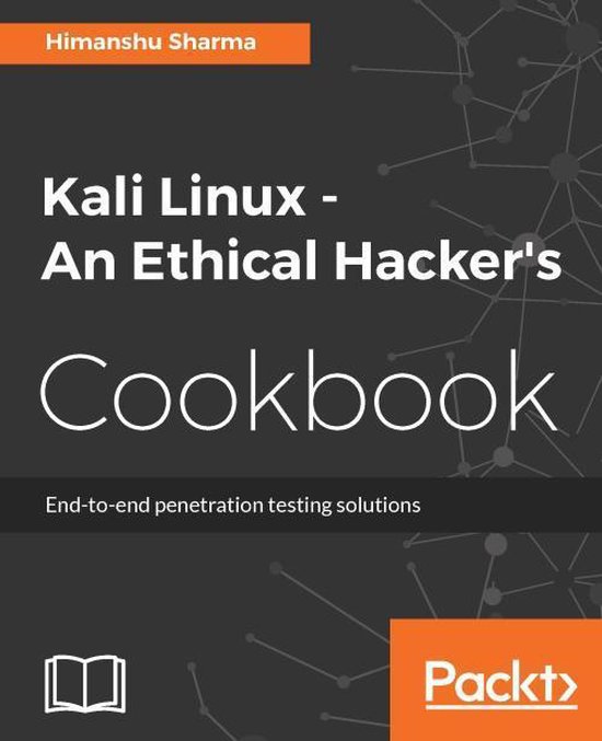 Kali Linux - An Ethical Hacker's Cookbook - cover