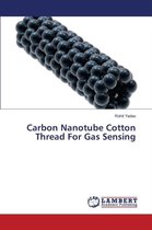 Carbon Nanotube Cotton Thread For Gas Sensing