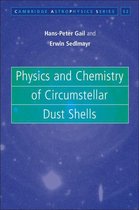 Cambridge Astrophysics 52 - Physics and Chemistry of Circumstellar Dust Shells