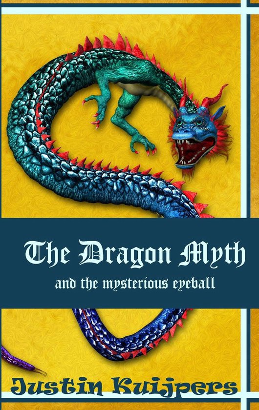 The Dragon Myth and the mysterious eyeball - cover