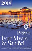 Fort Myers & Sanibel: The Delaplaine 2019 Long Weekend Guide