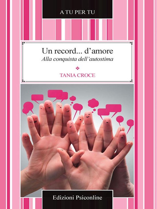 Un record... d'amore. Alla conquista dell'autostima - cover