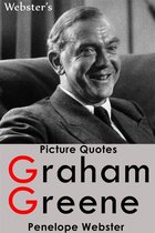 Webster's Graham Greene Picture Quotes