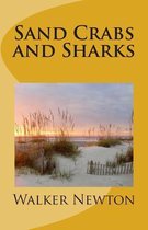 Sand Crabs and Sharks