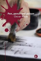 Pen, pencil and poison