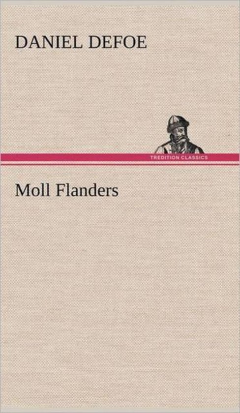 Moll Flanders Daniël Defoe 9783847246329 Boeken Bol 