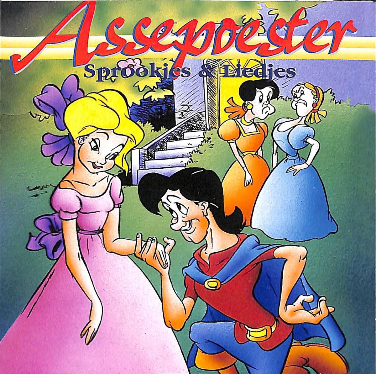 Assepoester. Sprookjes en liedjes