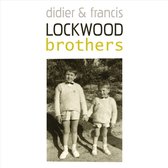 Didier & Francis Lockwood - Brothers (CD)