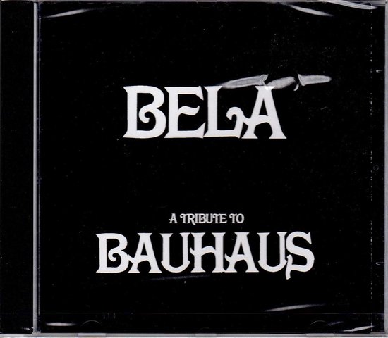 Bela - a Tribute to Bauhaus