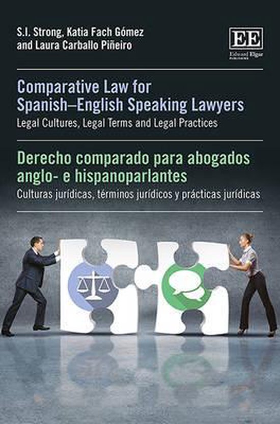 Comparative Law for SpanishEnglish Speaking Lawyers / Derecho compardo