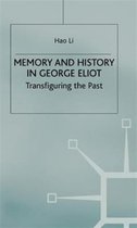 Memory and History in George Eliot