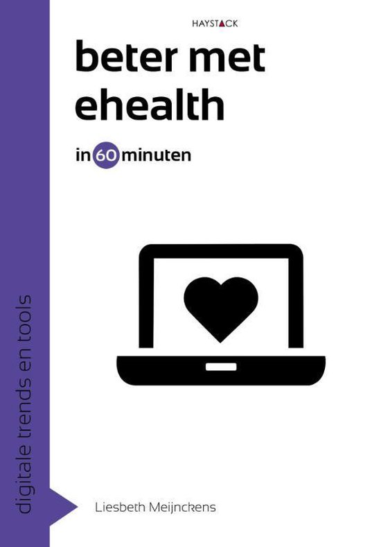 Beter met eHealth in 60 minuten