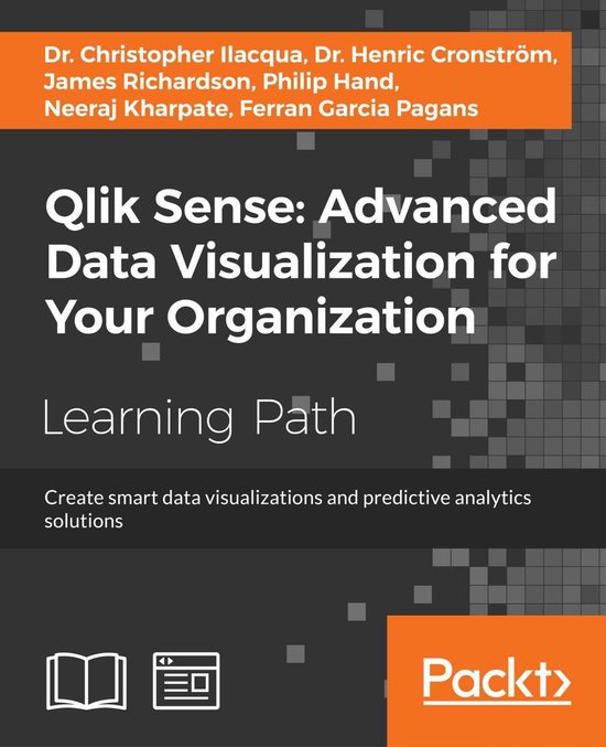 Qlik Sense: Advanced Data Visualization for Your Organizatio ... - cover