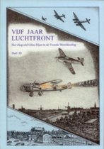 Vijf jaar Luchtfront deel 3