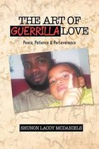 The Art of Guerrilla Love