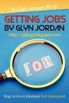 Getting Jobs by Glyn Jordan