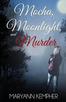 Mocha, Moonlight, and Murder
