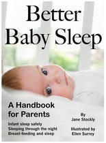 Better Baby Sleep: A Handbook for Parents