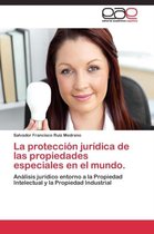 La protección jurídica de las propiedades especiales en el mundo.