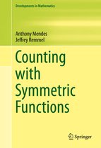Developments in Mathematics 43 - Counting with Symmetric Functions