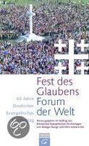 Fest des Glaubens - Forum der Welt