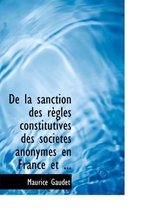 de La Sanction Des Raugles Constitutives Des Sociactacs Anonymes En France Et ...