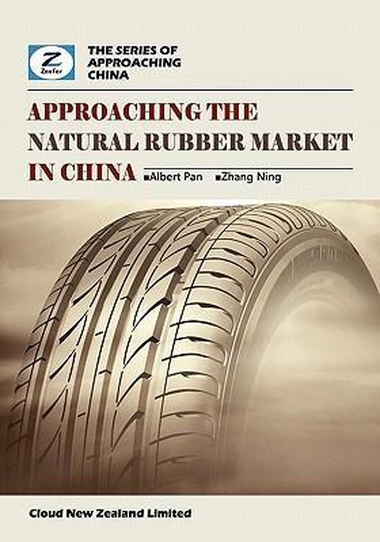 Approaching the Natural Rubber Market in China - cover