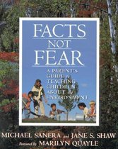 Facts, Not Fear