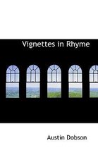 Vignettes in Rhyme