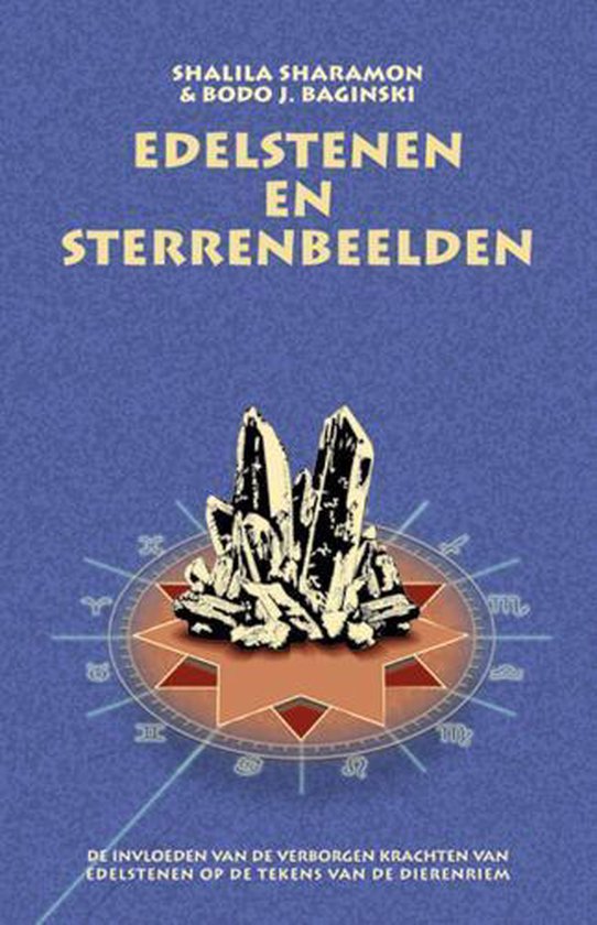 Cover van het boek 'Edelstenen en sterrenbeelden' van Bodo J. Baginski en Shalila Sharamon