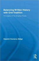 Balancing Written History With Oral Traditions