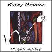 Happy Madness