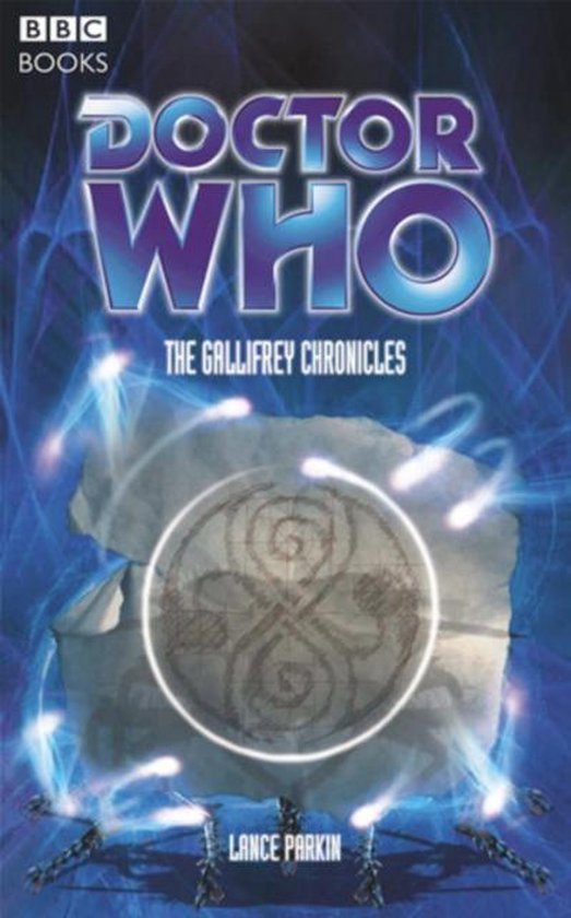 DOCTOR WHO- Doctor Who: The Gallifrey Chronicles