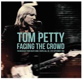 Petty Tom - Facing The Crowd