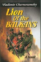 Lion of the Balkans