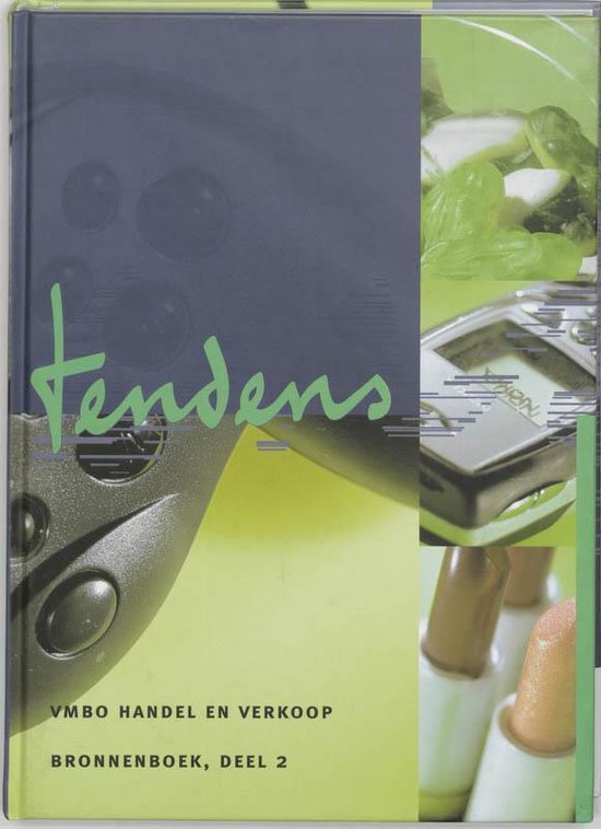 Cover van het boek 'Tendens / Handel en verkoop vmbo 2 KBG / deel Bronnenboek / druk 1' van Arie Reijn